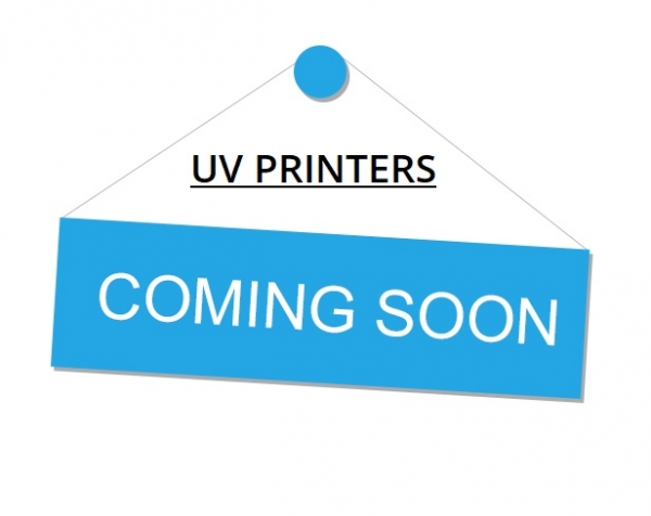 UV Printers - Launching Soon